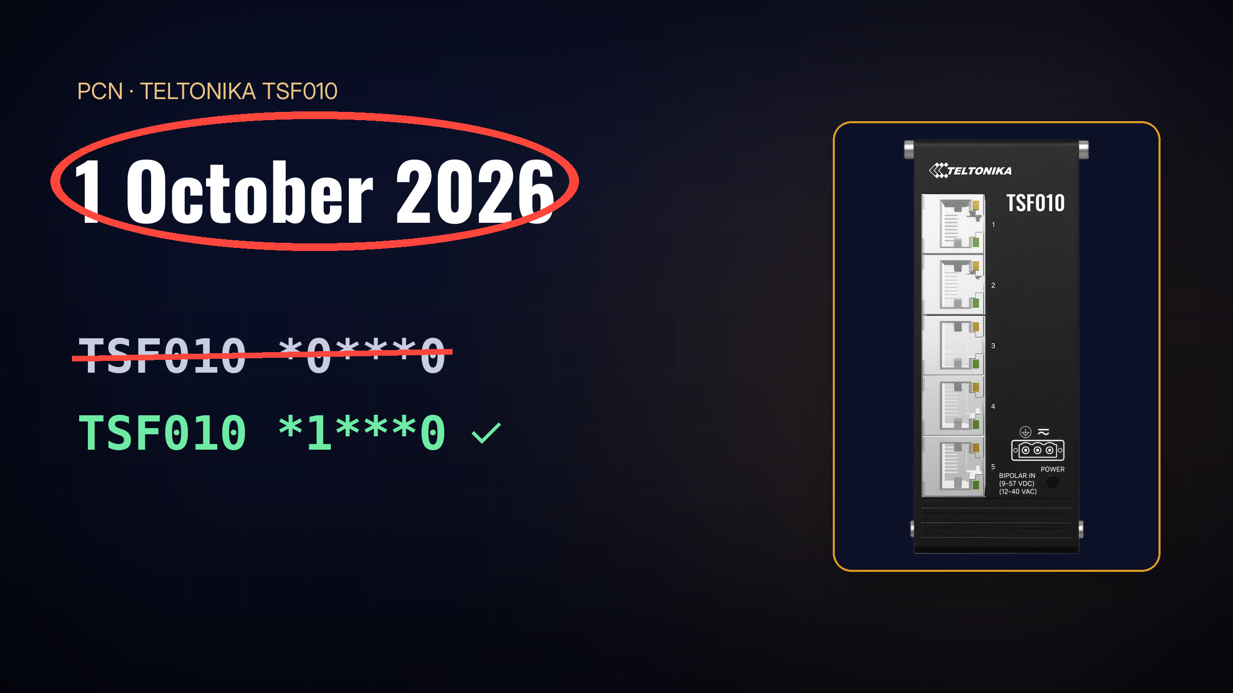 Teltonika TSF010: VDC-only Order Codes End on 1 October 2026 — What Buyers Need to Know